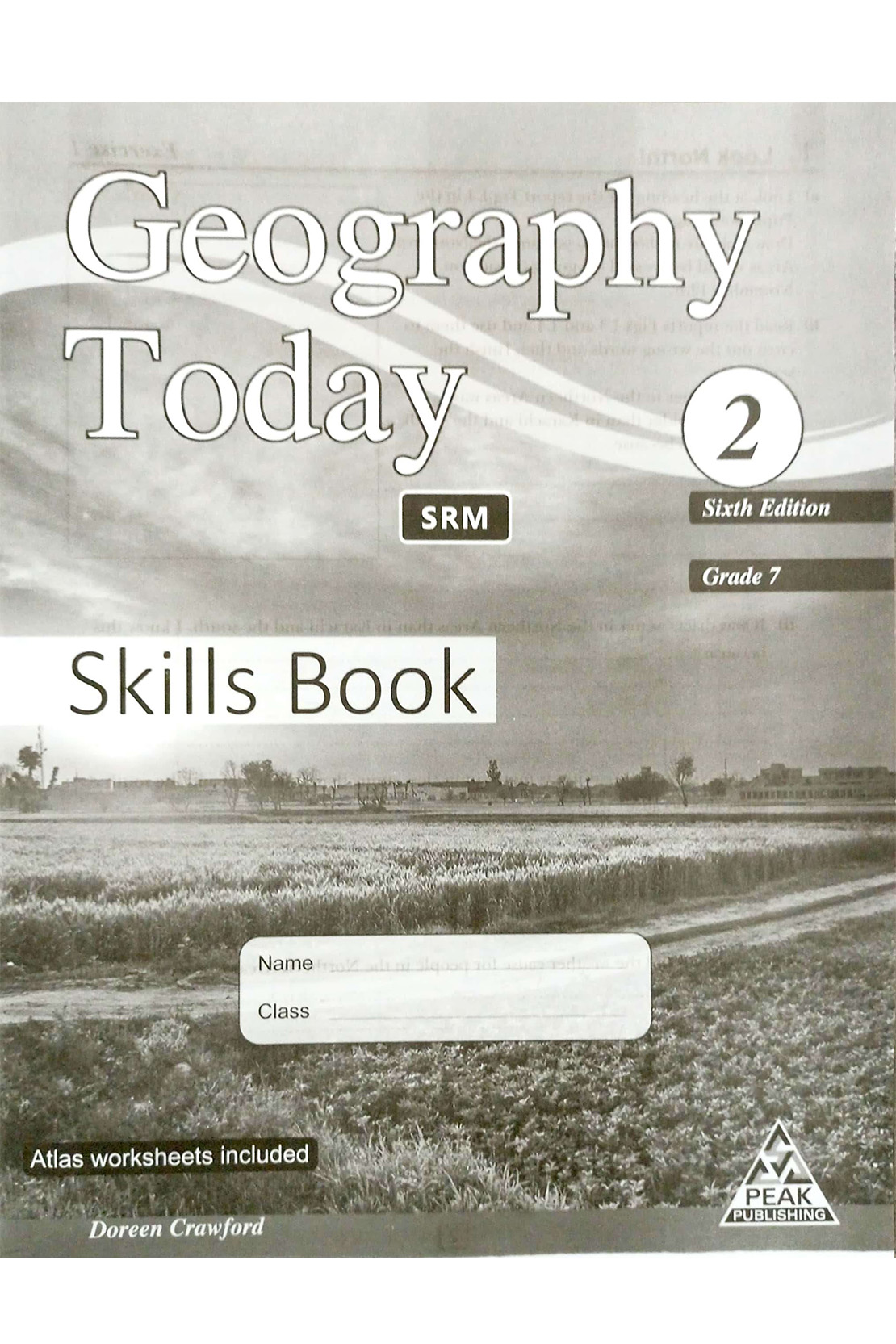 Geography Today Skills Book 2 (Sixth Edition) Grade 7