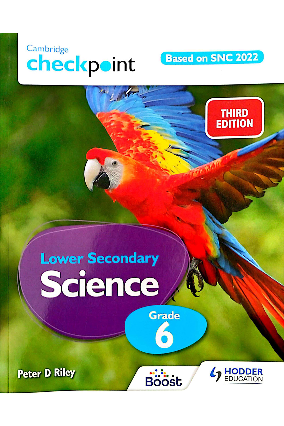 Cambridge Checkpoint Lower Secondary Science Textbook 6 SNC aligned ...