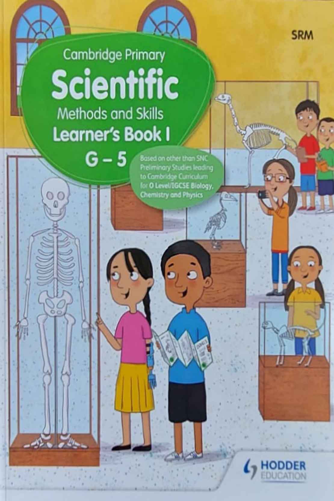 Cambridge Primary Scientific Methods and Skills Learner's Book I G 5